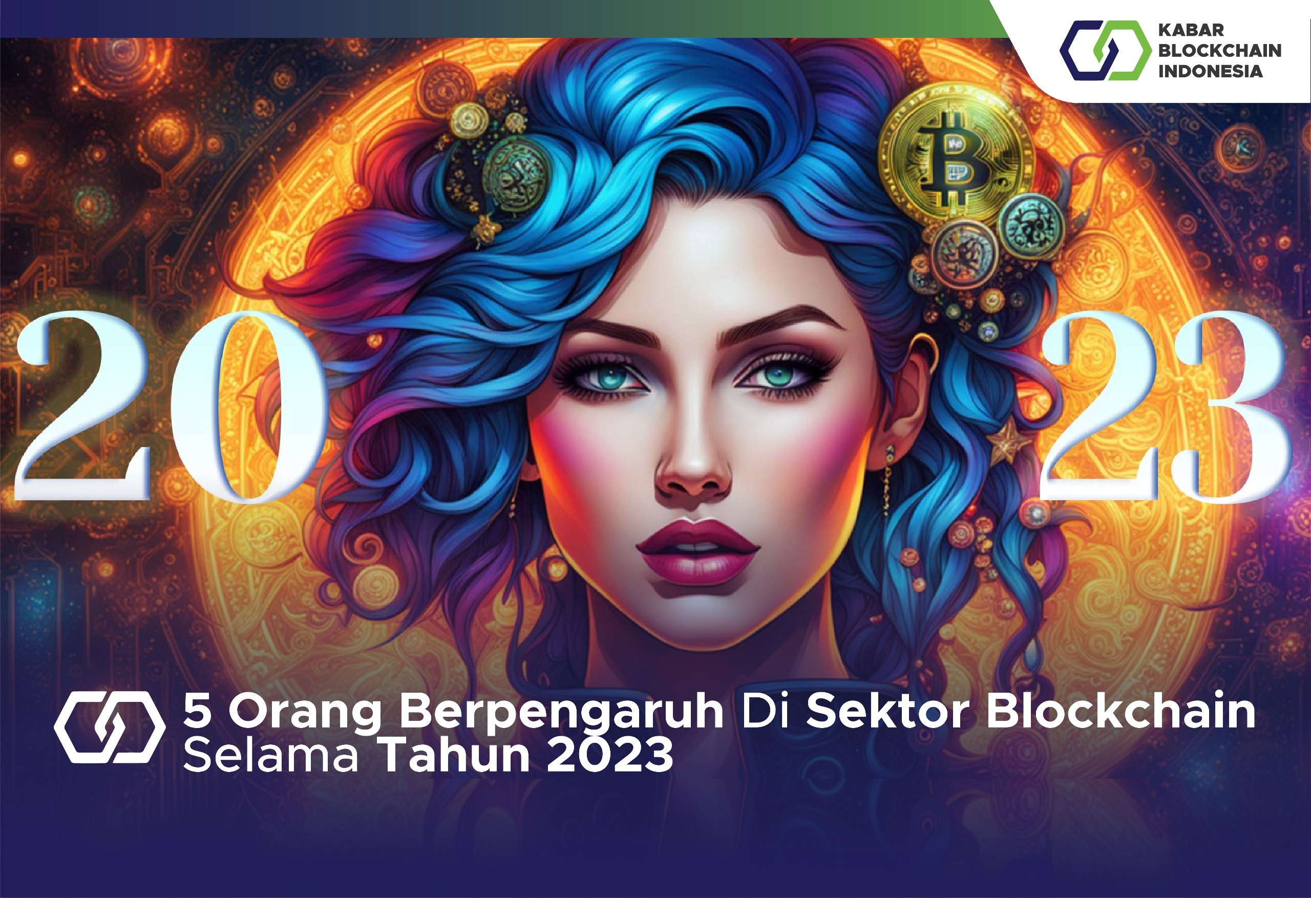 5 Orang Berpengaruh Di Sektor Blockchain Selama Tahun 2023 