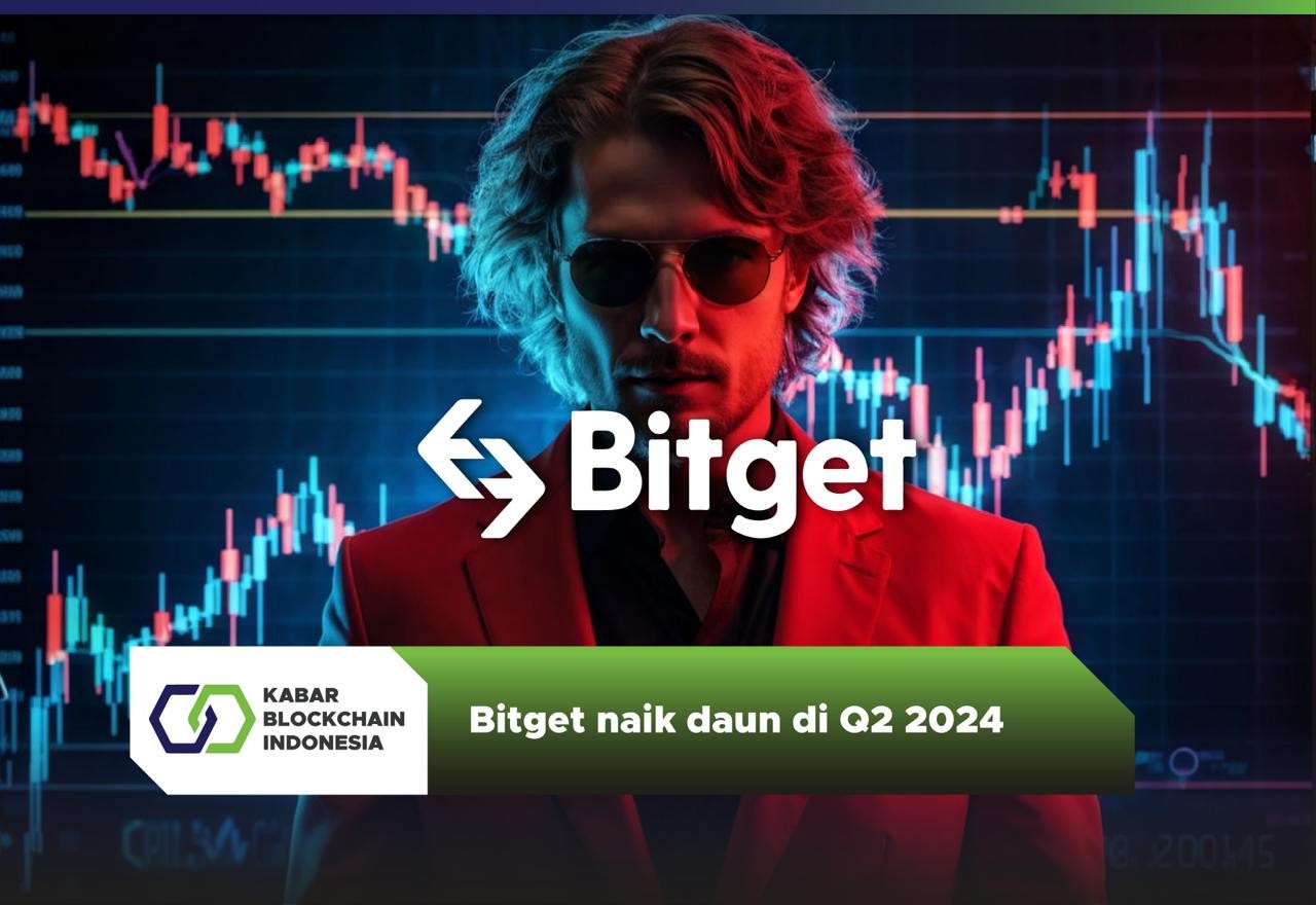 Bitget naik daun di Q2 2024 