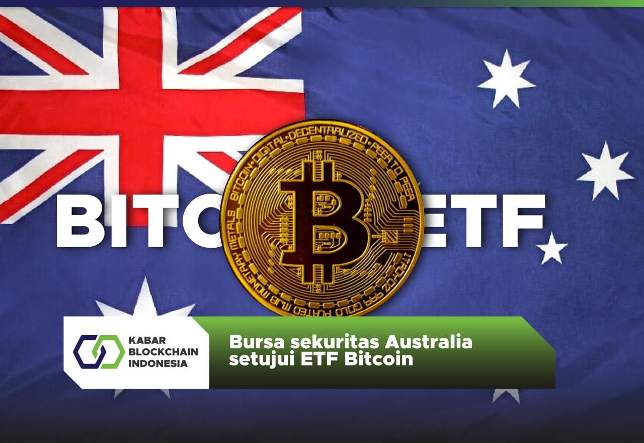 Bursa sekuritas Australia setujui ETF Bitcoin 