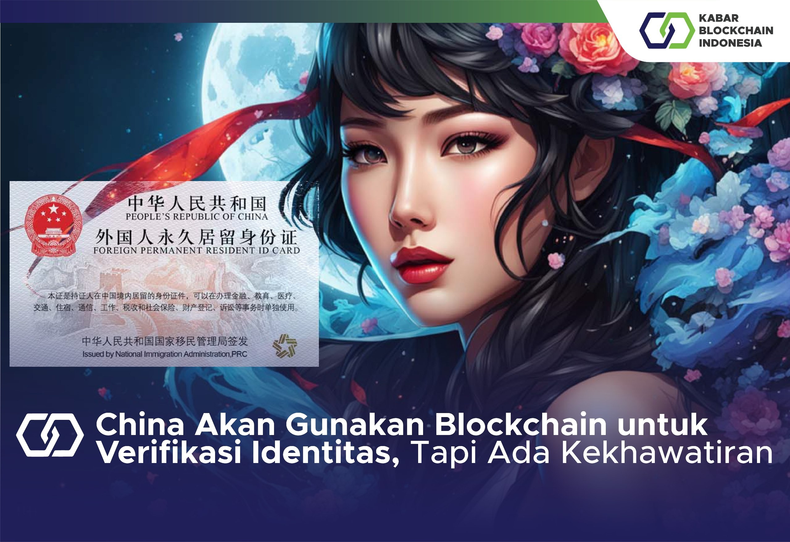 China Akan Gunakan Blockchain untuk Verifikasi Identitas, Tapi Ada Kekhawatiran 