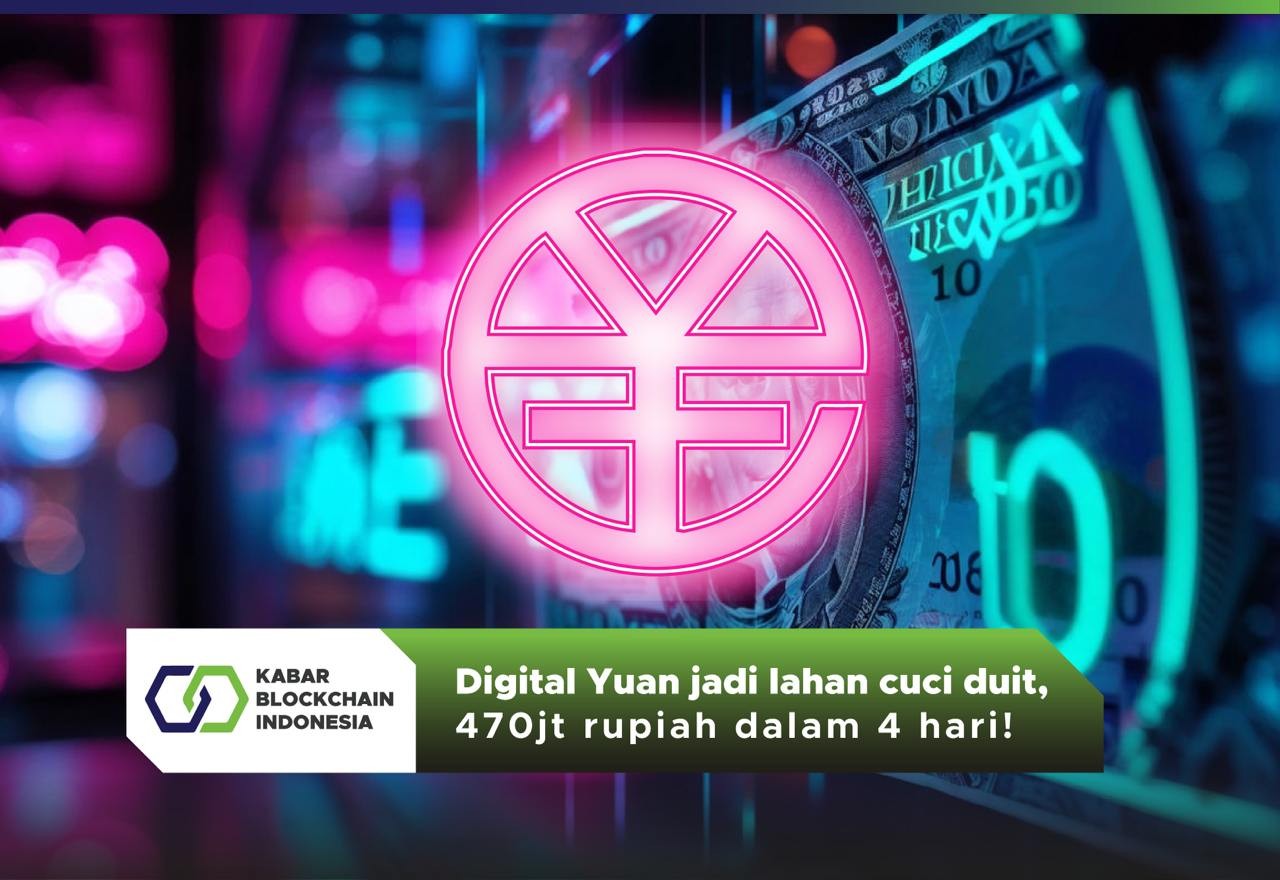 Digital Yuan jadi lahan cuci duit, 470jt rupiah dalam 4 hari! 