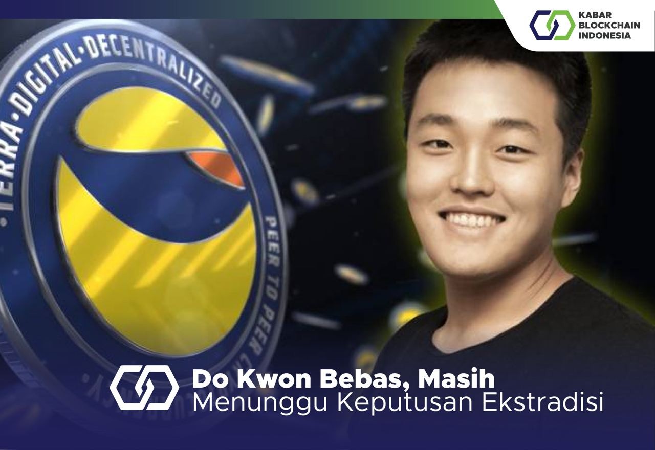 Do Kwon Bebas, Masih Menunggu Keputusan Ekstradisi 