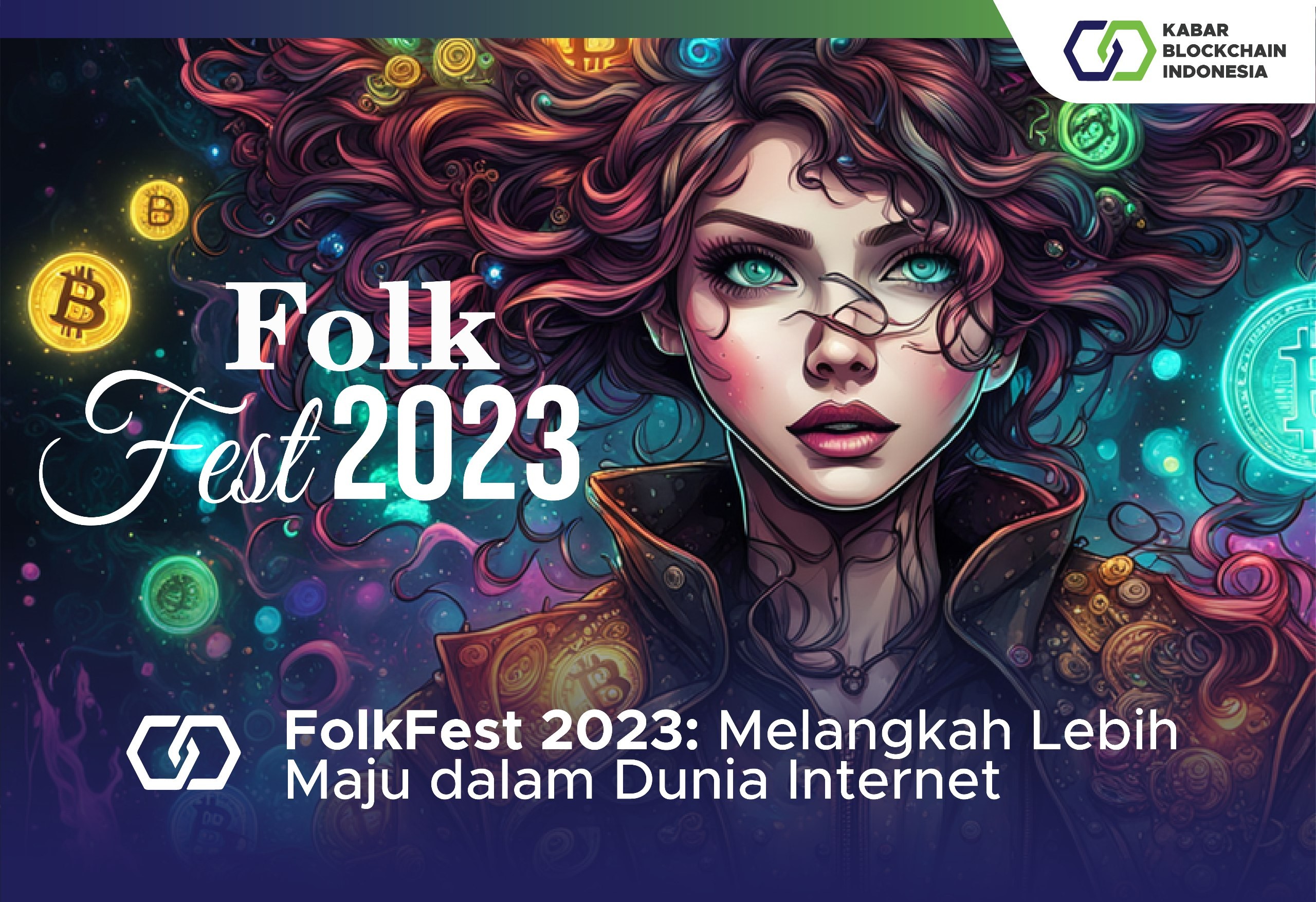 FolkFest 2023: Melangkah Lebih Maju dalam Dunia Internet 