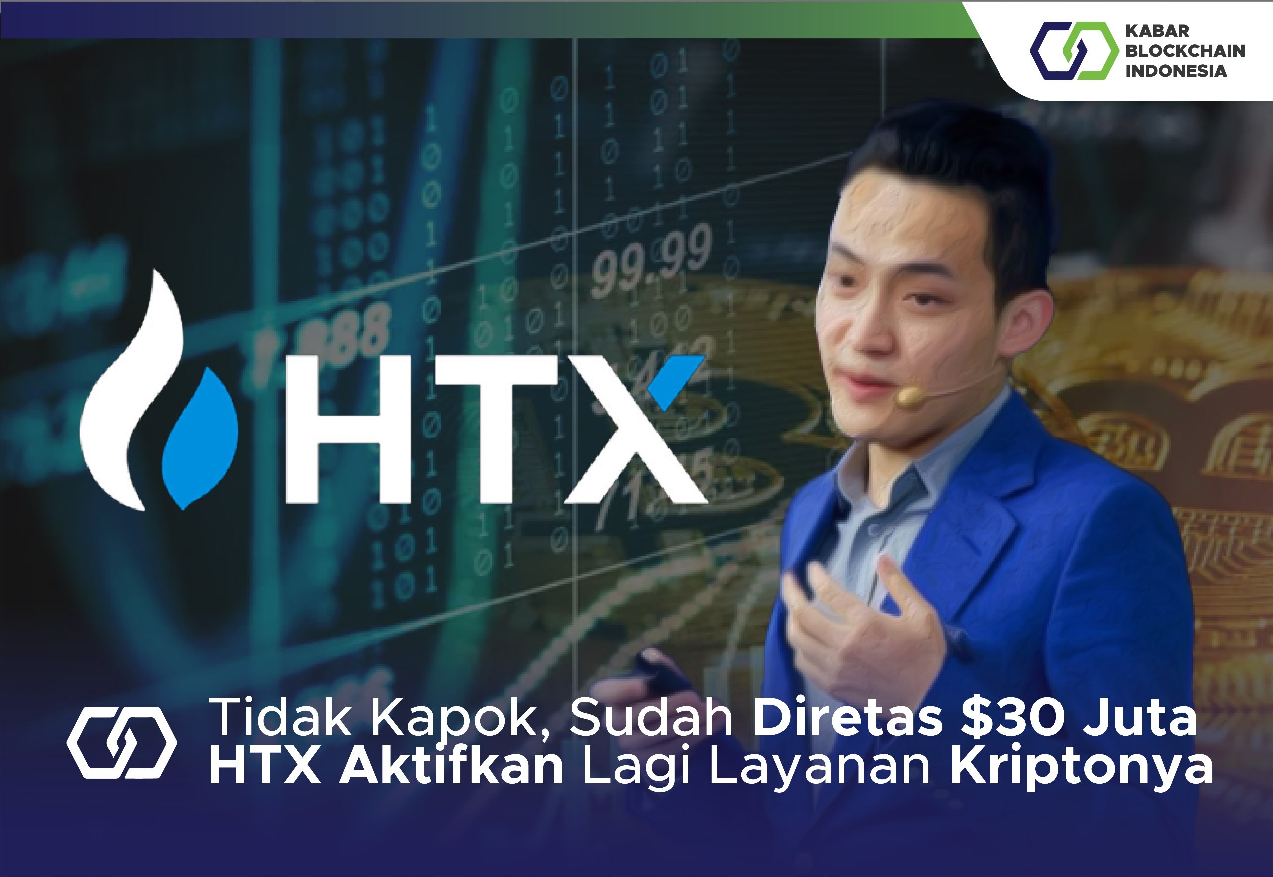 Tidak Kapok, Sudah Diretas $30 Juta HTX Aktifkan Lagi Layanan Kriptonya 