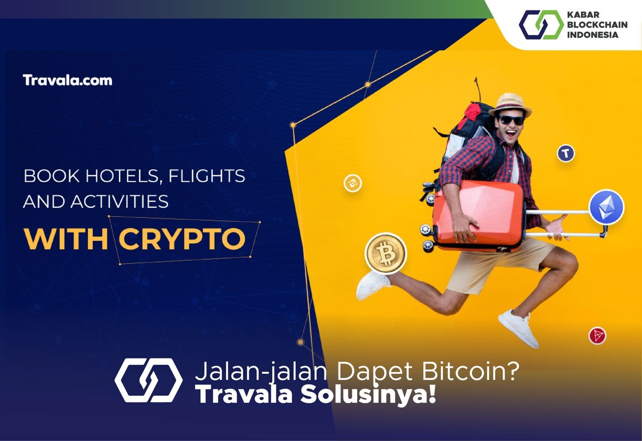 Jalan-jalan Dapet Bitcoin? Travala Solusinya! 