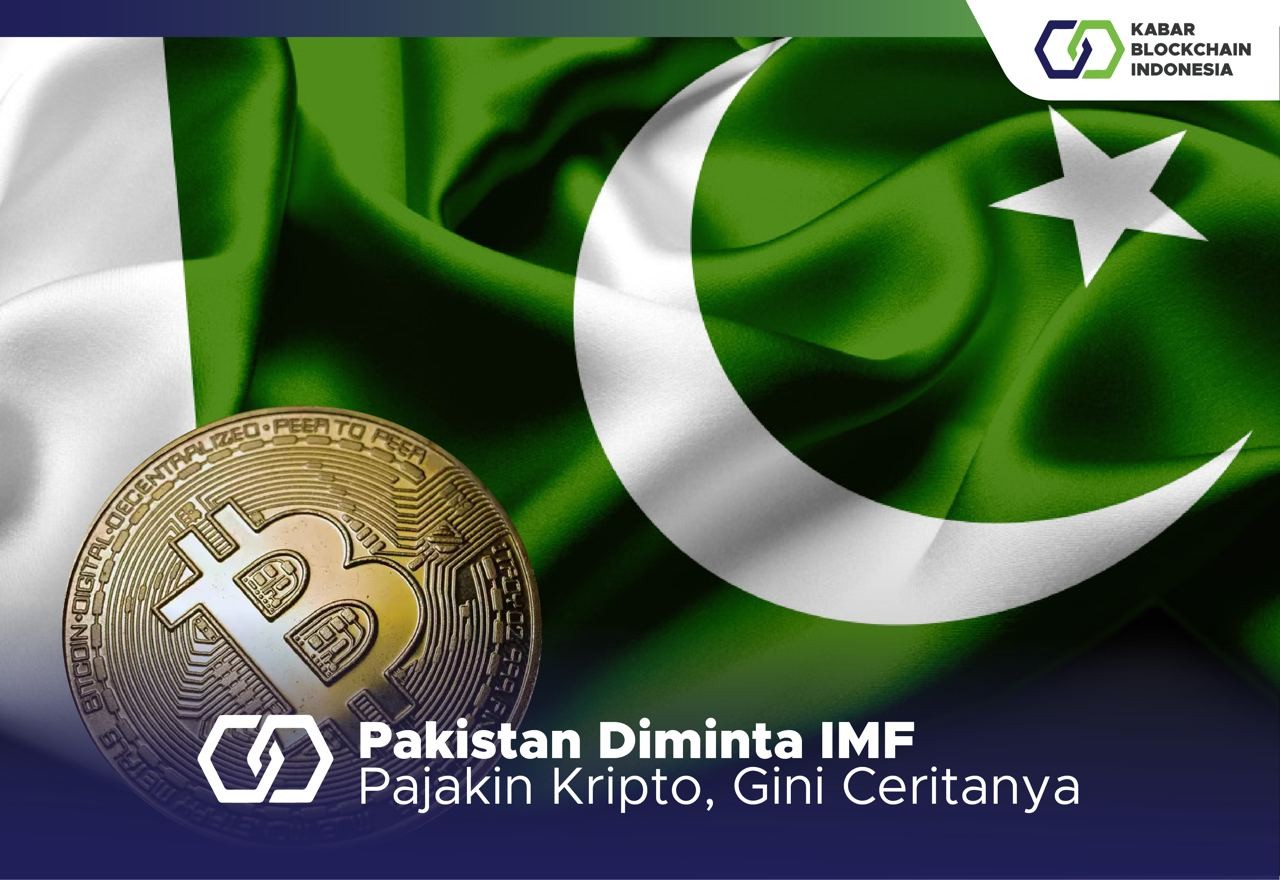 Pakistan Diminta IMF Pajakin Kripto, Gini Ceritanya 