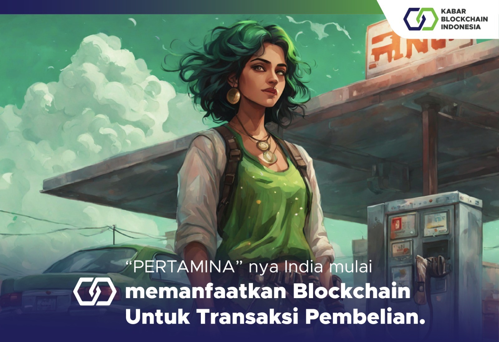 “PERTAMINA” nya India Mulai Memanfaatkan Blockchain Untuk Transaksi Pembelian 