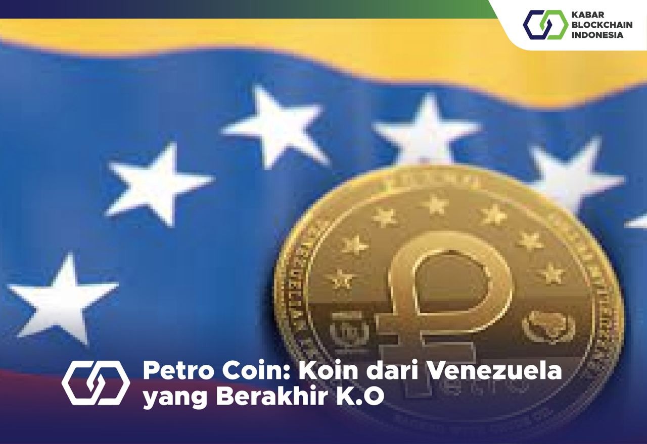 Petro Coin: Koin dari Venezuela yang Berakhir K.O 