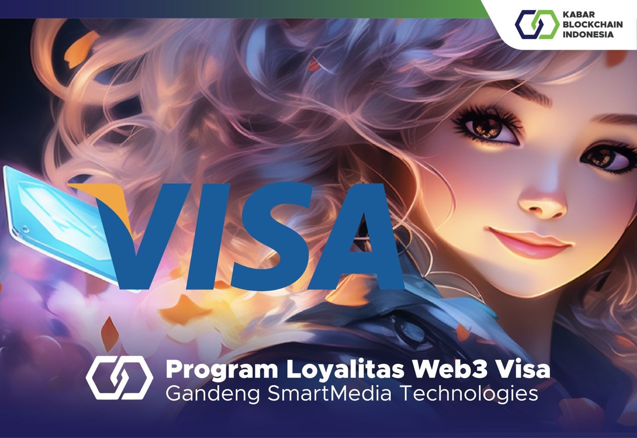 Program Loyalitas Web3 Visa, Gandeng SmartMedia Technologies 