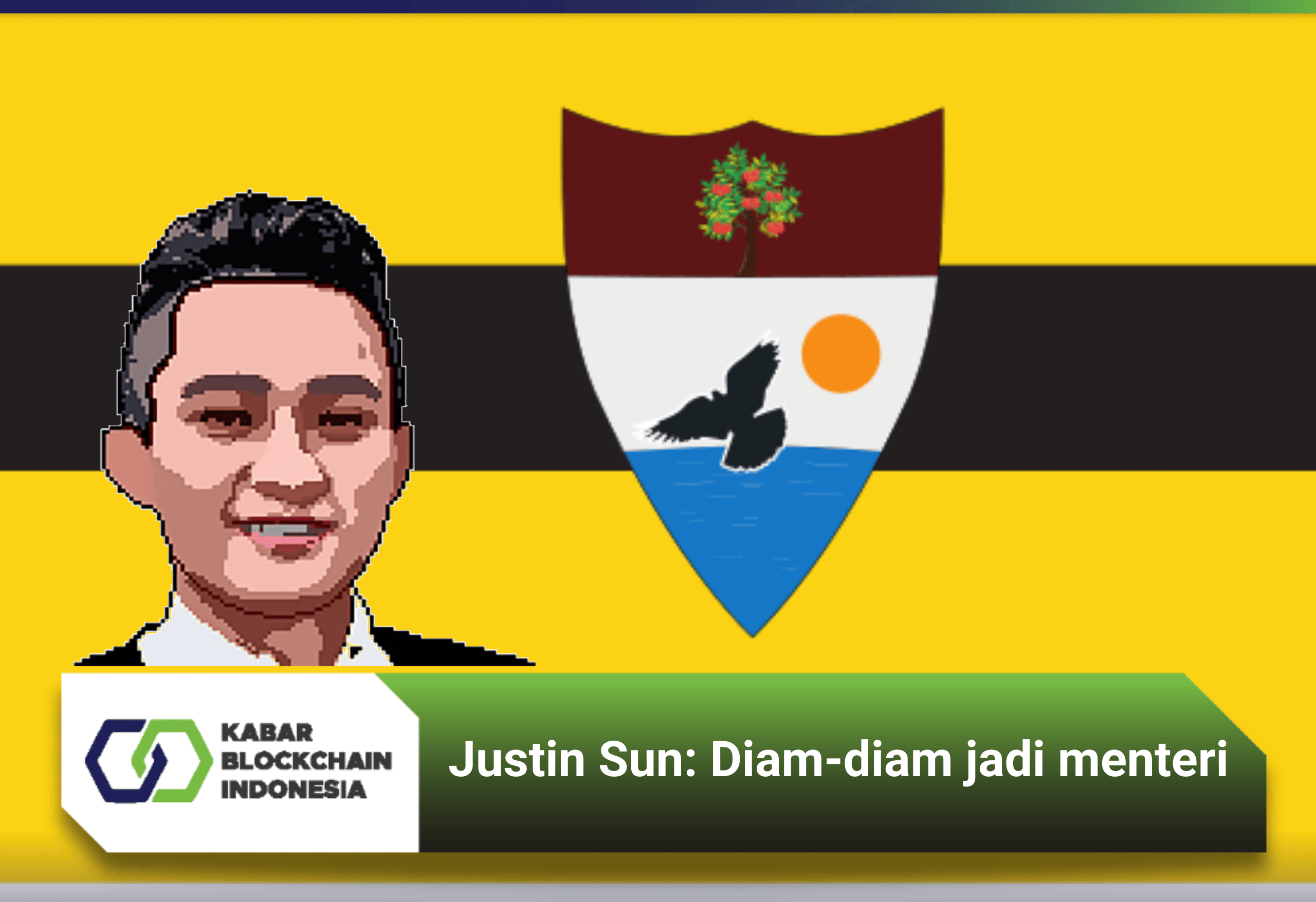 Justin Sun: Diam-diam jadi menteri 