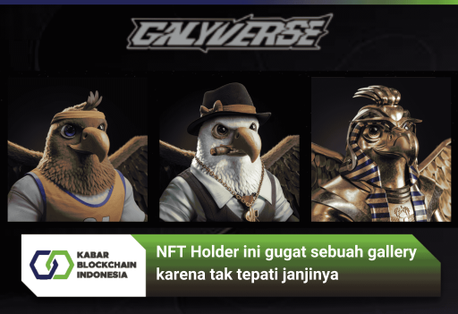 https://www.kabarblockchain.id/NFT Holder ini gugat sebuah gallery karena tak tepati janjinya