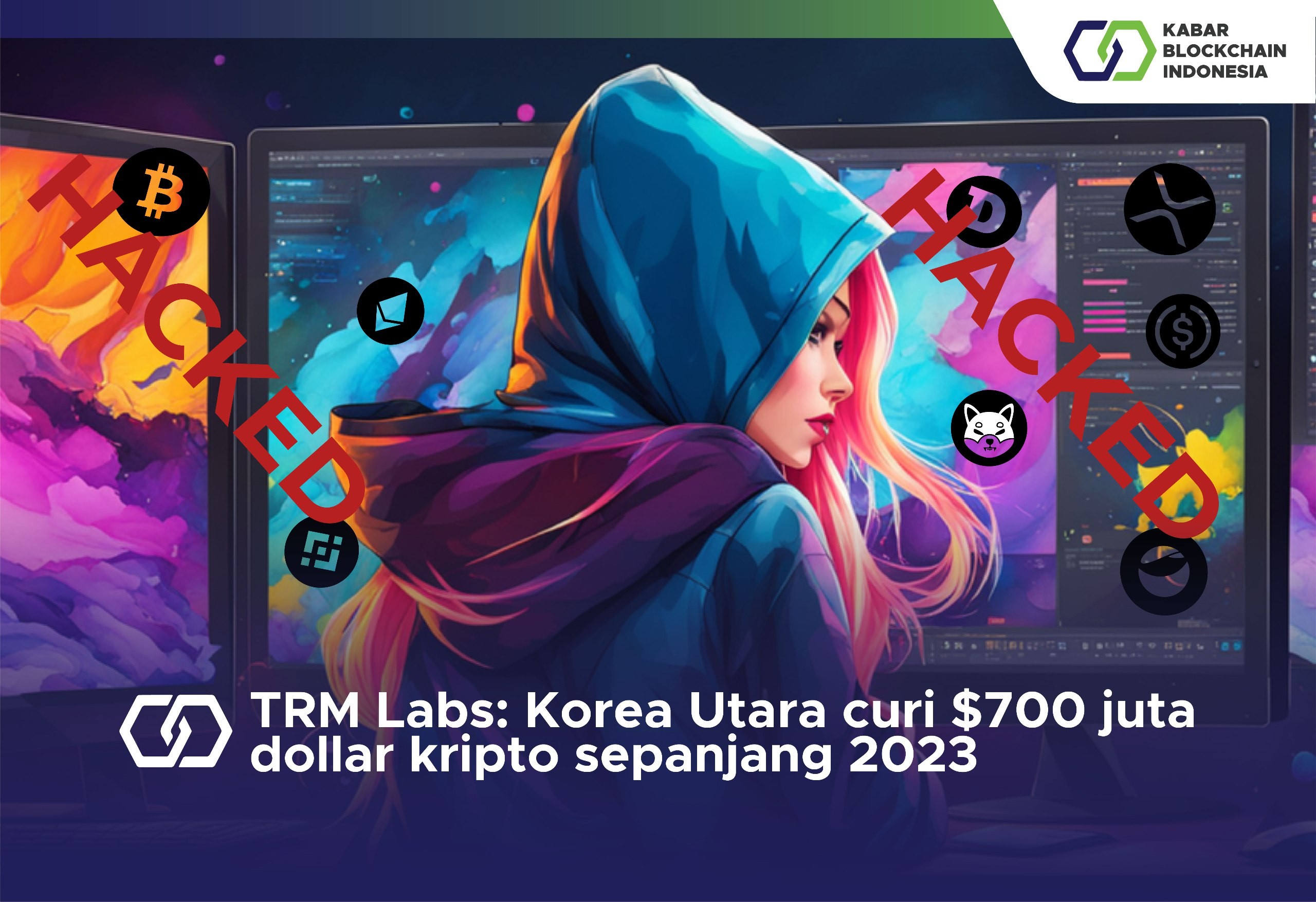 TRM Labs: Korea Utara curi $700 juta dollar kripto sepanjang 2023 