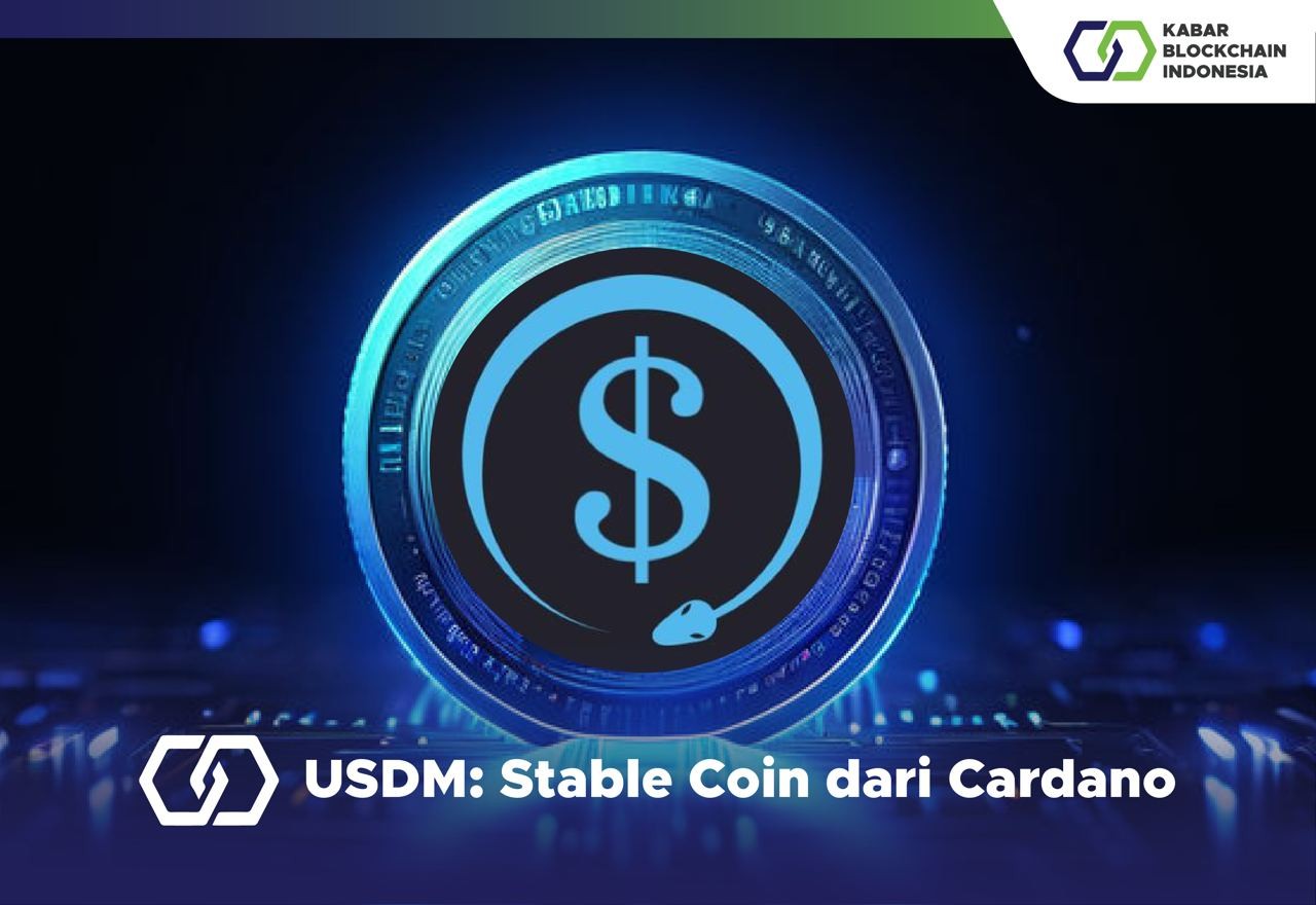 USDM: Stable Coin dari Cardano 