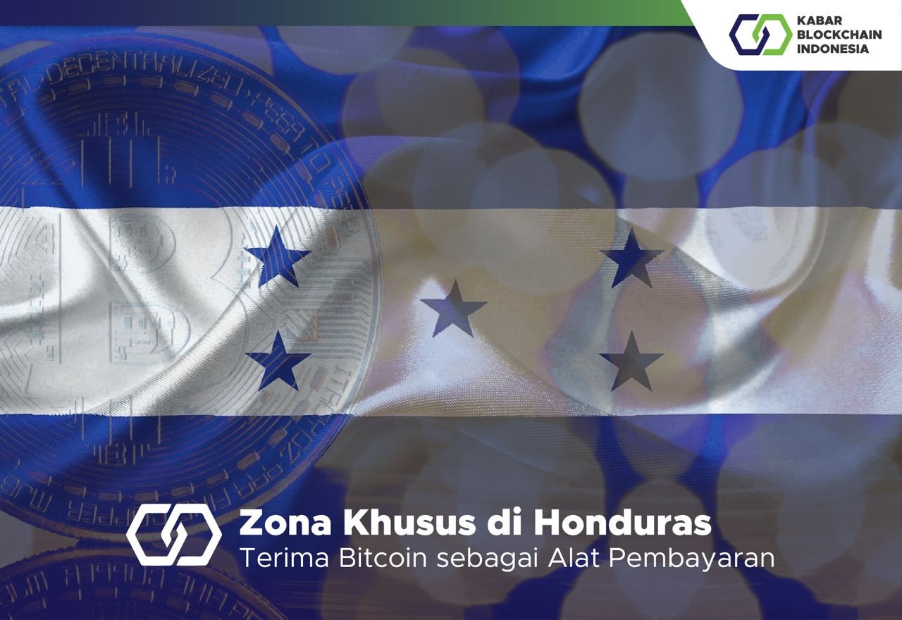 Zona Khusus di Honduras Terima Bitcoin sebagai Alat Pembayaran 